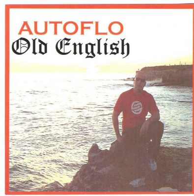 Autoflo – Old English (CD) (2004) (FLAC + 320 kbps)