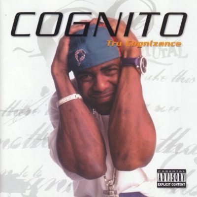 Cognito – Tru Cognizance (CD) (2002) (FLAC + 320 kbps)