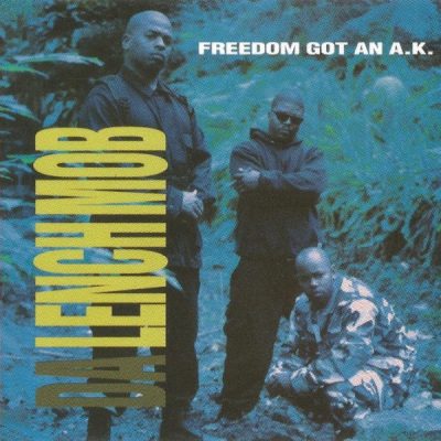 Da Lench Mob – Freedom Got An A.K. (CDS) (1993) (FLAC + 320 kbps)