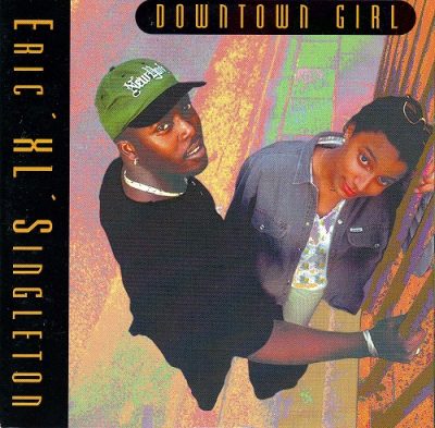 Eric XL Singleton – Downtown Girl (CDM) (1993) (FLAC + 320 kbps)