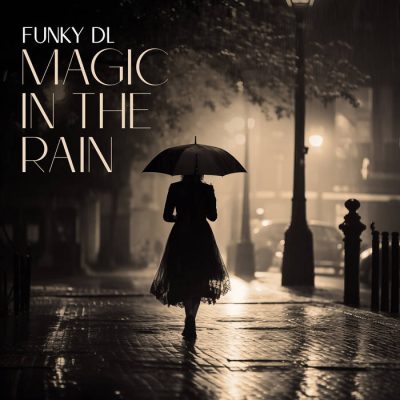 Funky DL – Magic In The Rain (WEB) (2024) (320 kbps)