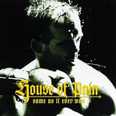 House Of Pain – Same As It Ever Was (30th Anniversary) (WEB) (1994-2024) (320 kbps)