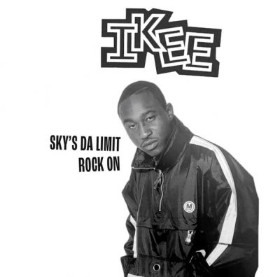 Ikee – Sky’s Da Limit / Rock On EP (Reissue CD) (1997-2024) (FLAC + 320 kbps)