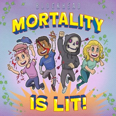 Blockhead – Mortality Is Lit! (WEB) (2024) (320 kbps)