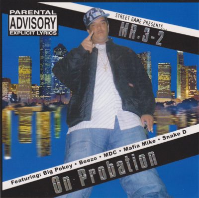 Mr. 3-2 – On Probation (CD) (2005) (FLAC + 320 kbps)