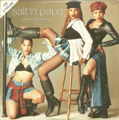 Salt-N-Pepa – None Of Your Business (EU CDS) (1994) (FLAC + 320 kbps)