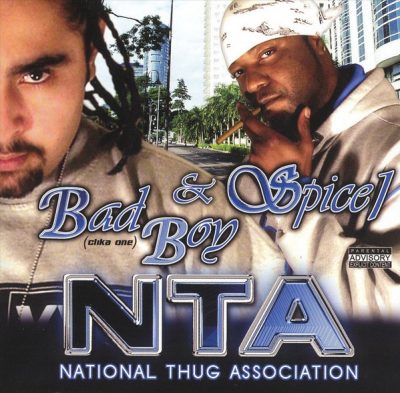 Spice 1 & Bad Boy – NTA: National Thug Association (CD) (2003) (FLAC + 320 kbps)