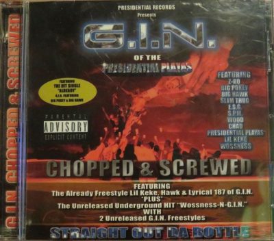 G.I.N. – Straight Out Da Bottle (Chopped & Screwed) (CD) (2002) (FLAC + 320 kbps)