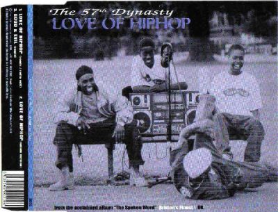 The 57th Dynasty – Love Of Hip Hop (CDM) (1999) (FLAC + 320 kbps)