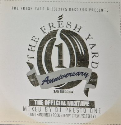 VA – The Fresh Yard Anniversary The Official Mixtape (Mixed By DJ Presto One) (2011) (FLAC + 320 kbps)