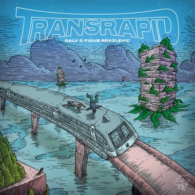 Galv & Figub Brazlevic – Transrapid (Vinyl) (2024) (FLAC + 320 kbps)