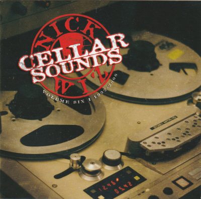 Nick Wiz – Cellar Sounds Volume 6: 1992-2000 (2xCD) (2024) (VBR V0)