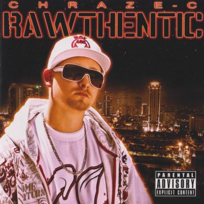 Chraze-C – Rawthentic (CD) (2009) (FLAC + 320 kbps)