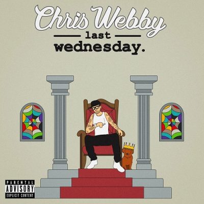 Chris Webby – Last Wednesday (WEB) (2024) (320 kbps)