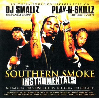 DJ Smallz & Play-N-Skillz – Southern Smoke Instrumentals (CD) (2003) (FLAC + 320 kbps)