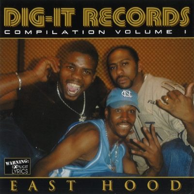 VA – Dig-It Records: Compilation Volume I East Hood (CD) (2000) (FLAC + 320 kbps)