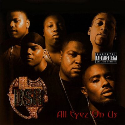 Dirty South Rydaz – All Eyez On Us (CD) (2004) (FLAC + 320 kbps)