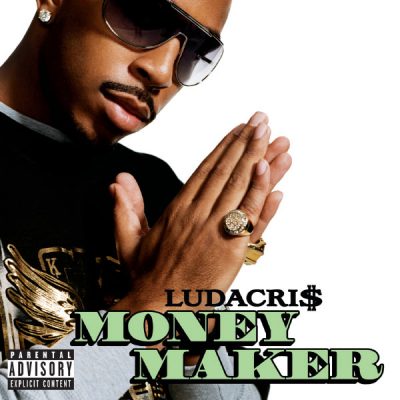 Ludacris – Money Maker (Promo CDS) (2005) (FLAC + 320 kbps)