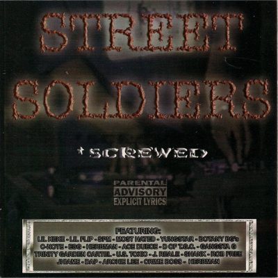 OST – Street Soldiers (Screwed) (CD) (2002) (FLAC + 320 kbps)