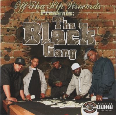 VA – Off Tha Hip Wrecords Presents: Tha Black Gang (CD) (2005) (FLAC + 320 kbps)