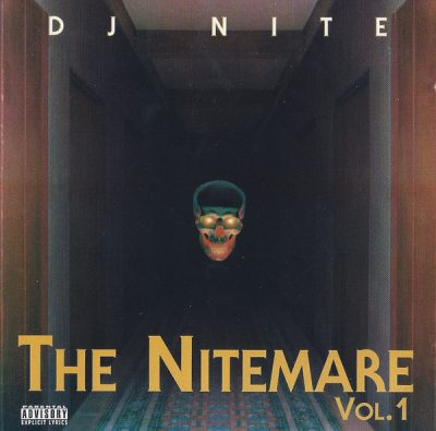 DJ Nite – The Nitemare Vol. 1 (CD) (1996) (FLAC + 320 kbps)