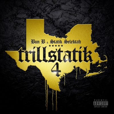 Bun B & Statik Selektah – Trillstatik 4 (WEB) (2024) (320 kbps)