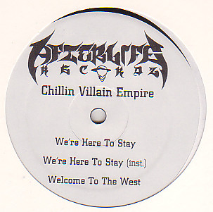 Chillin Villain Empire / Tray-Loc – We’re Here To Stay / Party In My Trunk (VLS) (1999) (FLAC + 320 kbps)