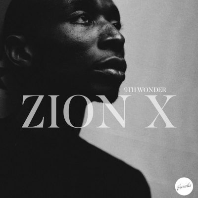 9th Wonder – Zion X (WEB) (2024) (320 kbps)