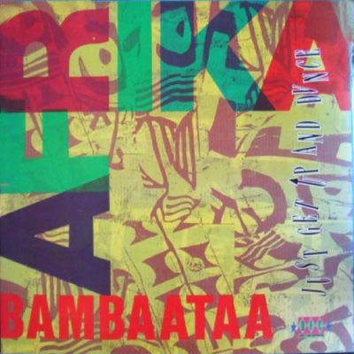 Afrika Bambaataa – Just Get Up And Dance (VLS) (1991) (FLAC + 320 kbps)