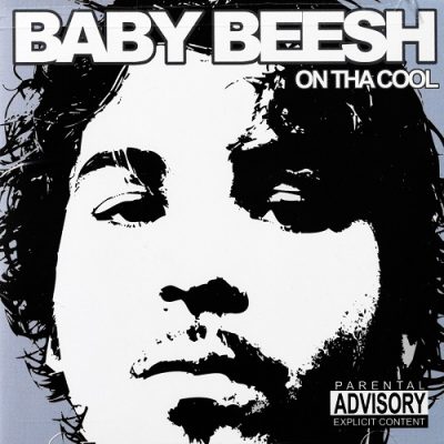 Baby Beesh – On Tha Cool (WEB) (2002) (FLAC + 320 kbps)