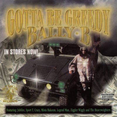 Bally-B – Gotta Be Greedy (CD) (1998) (FLAC + 320 kbps)