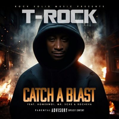 T-Rock – Catch A Blast (WEB) (2025) (320 kbps)