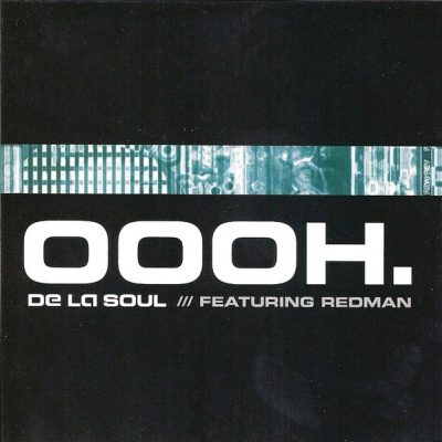 De La Soul – Oooh. (Promo CDS) (2000) (FLAC + 320 kbps)