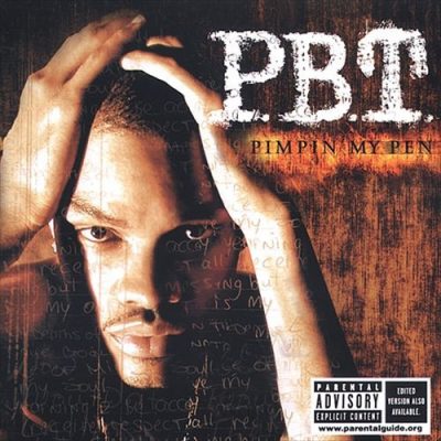 P.B.T. – Pimpin My Pen (CD) (2003) (FLAC + 320 kbps)