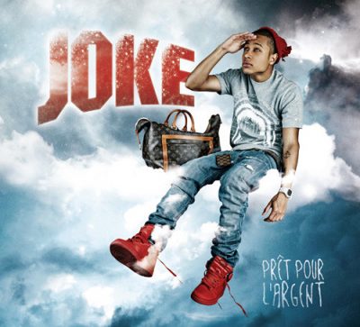 Joke – Prêt Pour L’Argent (CD) (2009) (FLAC + 320 kbps)