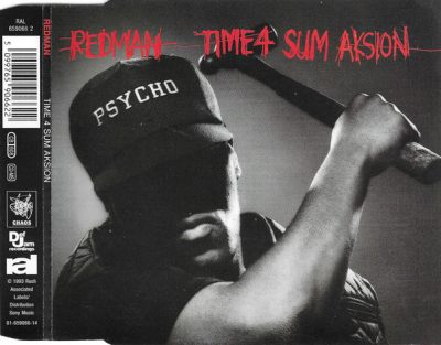 Redman – Time 4 Sum Aksion (CDM) (1993) (FLAC + 320 kbps)