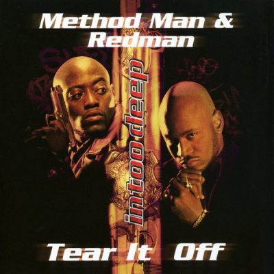 Method Man & Redman – Tear It Off (Promo CDS) (1999) (FLAC + 320 kbps)