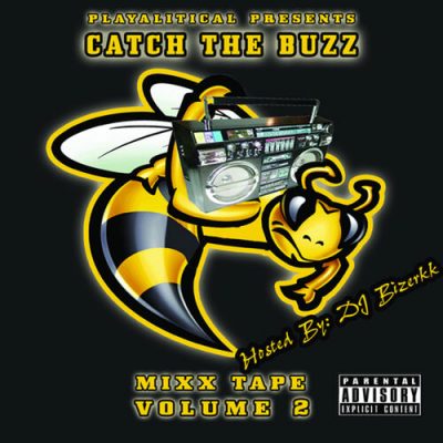 VA – Playalitical Presents: Catch The Buzz Mixx Tape, Volume 2 (CD) (2004) (FLAC + 320 kbps)