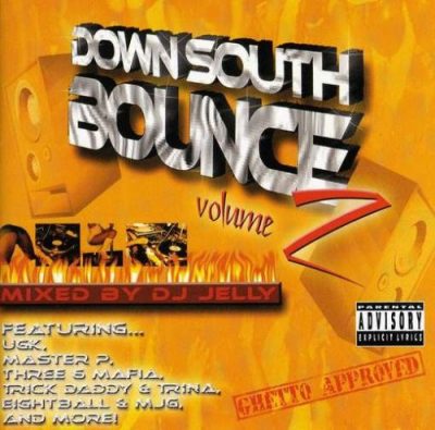 VA – Down South Bounce, Vol. 2: Mixed by DJ Jelly (CD) (2001) (FLAC + 320 kbps)