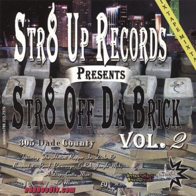 VA – Str8 Up Records Presents: Str8 Off Da Brick Vol. 2 (CD) (2007) (FLAC + 320 kbps)