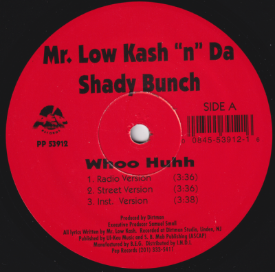 Mr. Low Kash ”N” Da Shady Bunch – Whoo Huhh (VLS) (1996) (FLAC + 320 kbps)