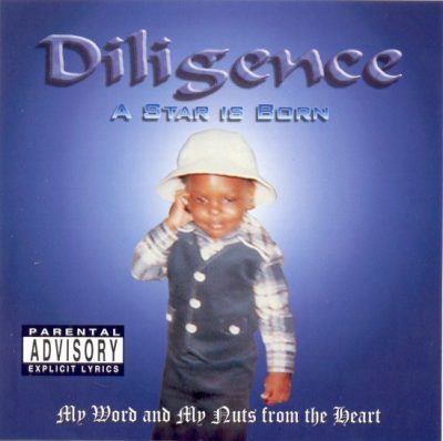 Diligence – My Word And My Nuts From The Heart (CD) (2002) (FLAC + 320 kbps)