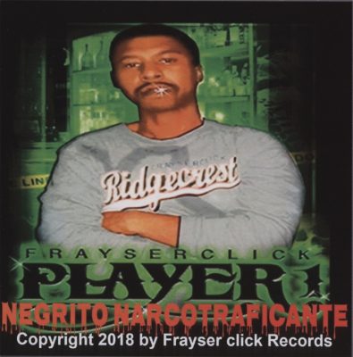 Player 1 – Negrito Narcotraficante (CD) (2018) (FLAC + 320 kbps)