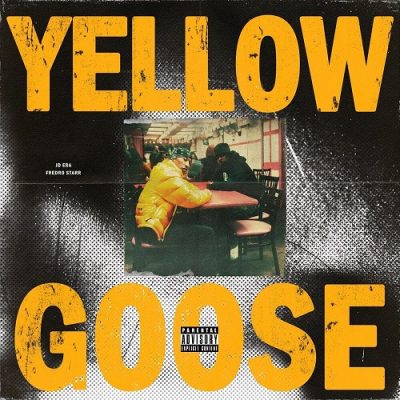 JD Era & Fredro Starr – Yellow Goose (WEB) (2025) (320 kbps)