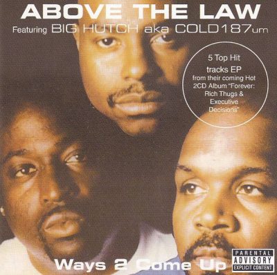 Above The Law – Ways 2 Come Up EP (CD) (2001) (FLAC + 320 kbps)