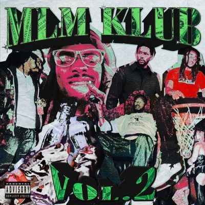 Chuuwee, Money Montage & Keithisjust – MLM Klub Vol. 2 (WEB) (2025) (320 kbps)