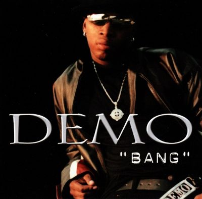 Demo – Bang (CDS) (2003) (FLAC + 320 kbps)