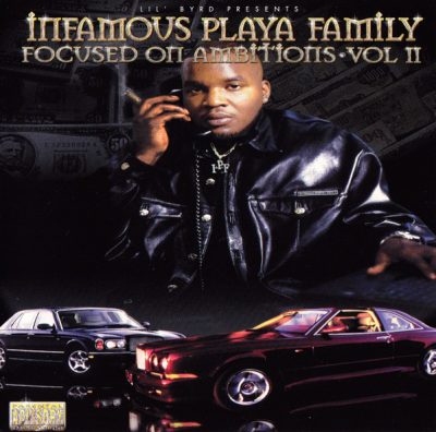 Infamous Playa Family – Focused On Ambitions Vol. II (CD) (2000) (FLAC + 320 kbps)
