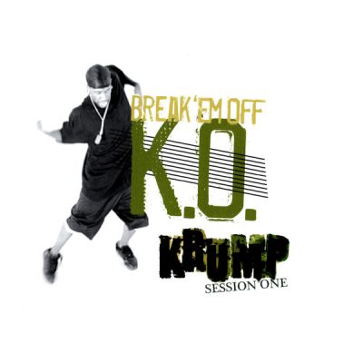 K.O. – Break ‘Em Off (Promo CDS) (2006) (FLAC + 320 kbps)