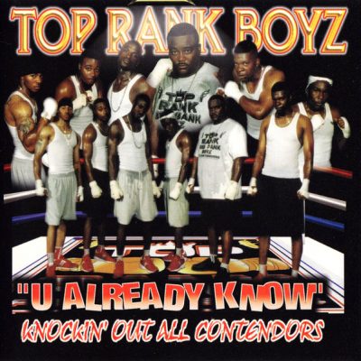 Top Rank Boyz – U Already Know (CD) (2000) (FLAC + 320 kbps)